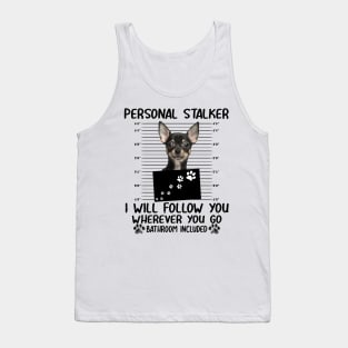 Personal Stalker Funny Chihuahua T shirt Tank Top